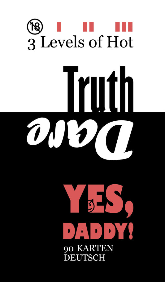 Wahrheit oder Pflicht (Truth or Dare) YES, DADDY! Edition | Version DEUTSCH